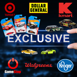 Store Exclusives (Kmart, Walgreens, Target, DG, Kroger, Gamestop)