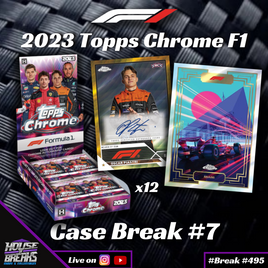 Break #495 - 2023 Topps Chrome Formula 1 ‘Pick Your Team’ Case Break #7